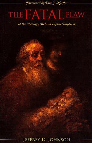The Fatal Flaw of the Theology Behind Infant Baptism